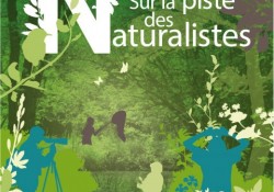 Sur la piste des naturalistes