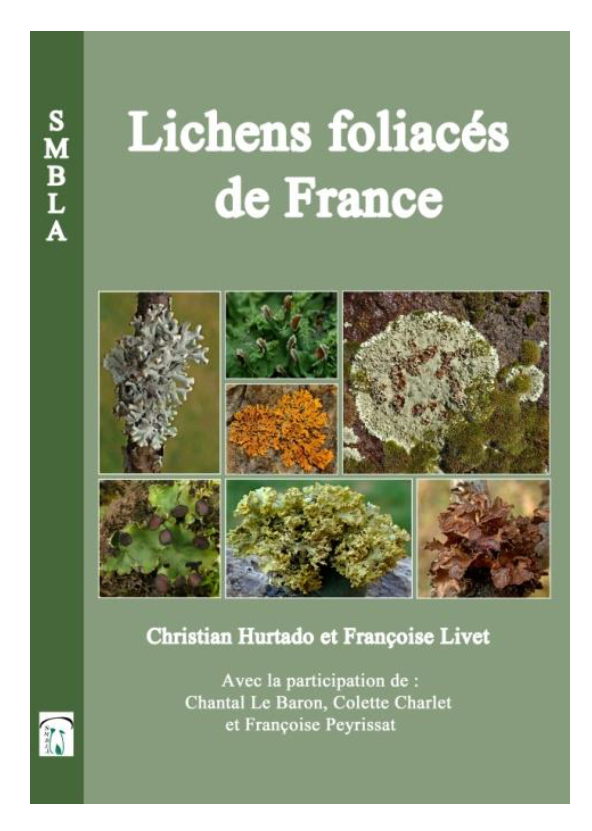 Guide des lichens foliacés de France